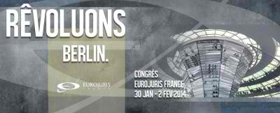 Le congrès EUROJURIS FRANCE 2014 à Berlin
