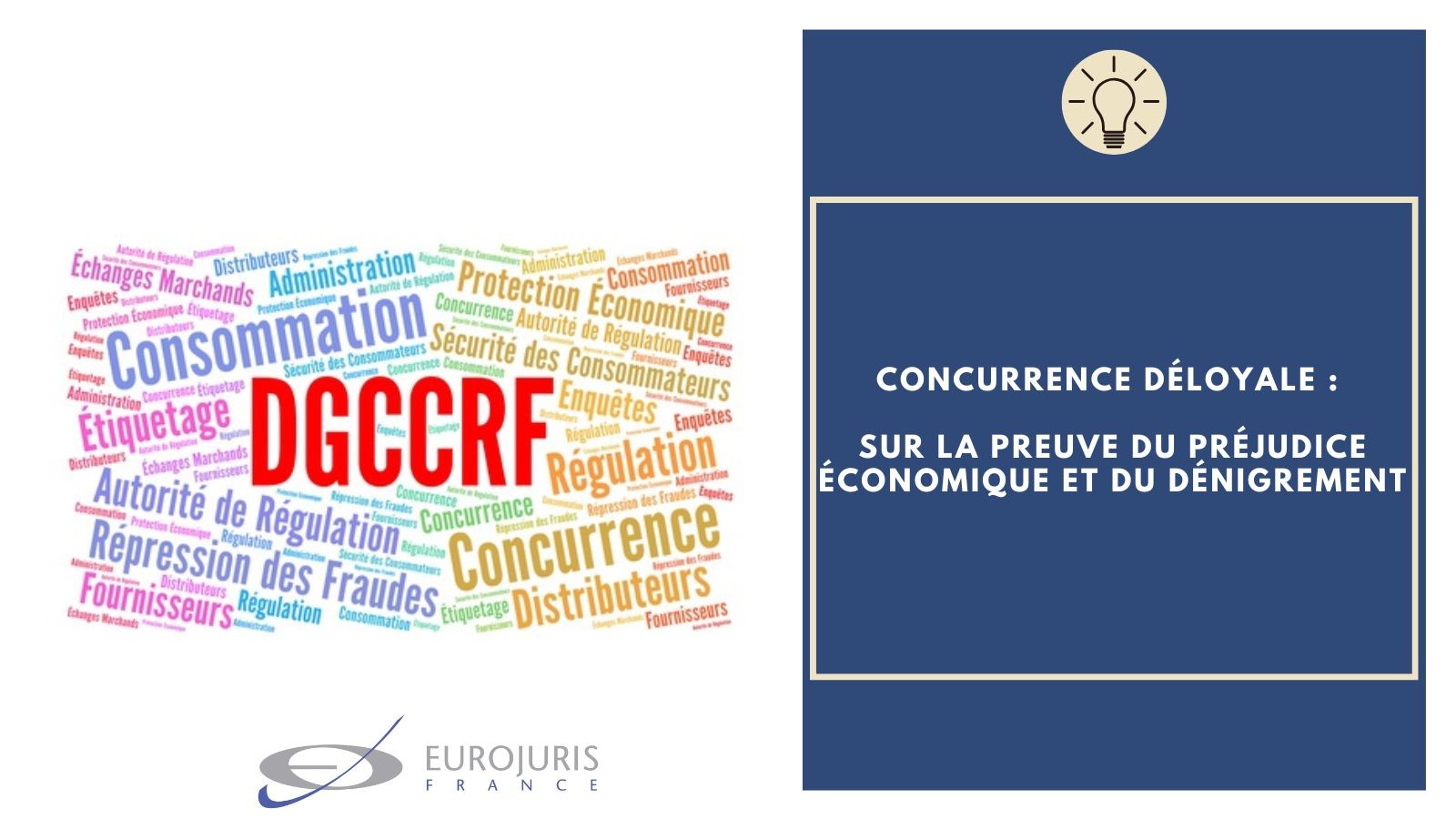 Concurrence déloyale et preuve du préjudice