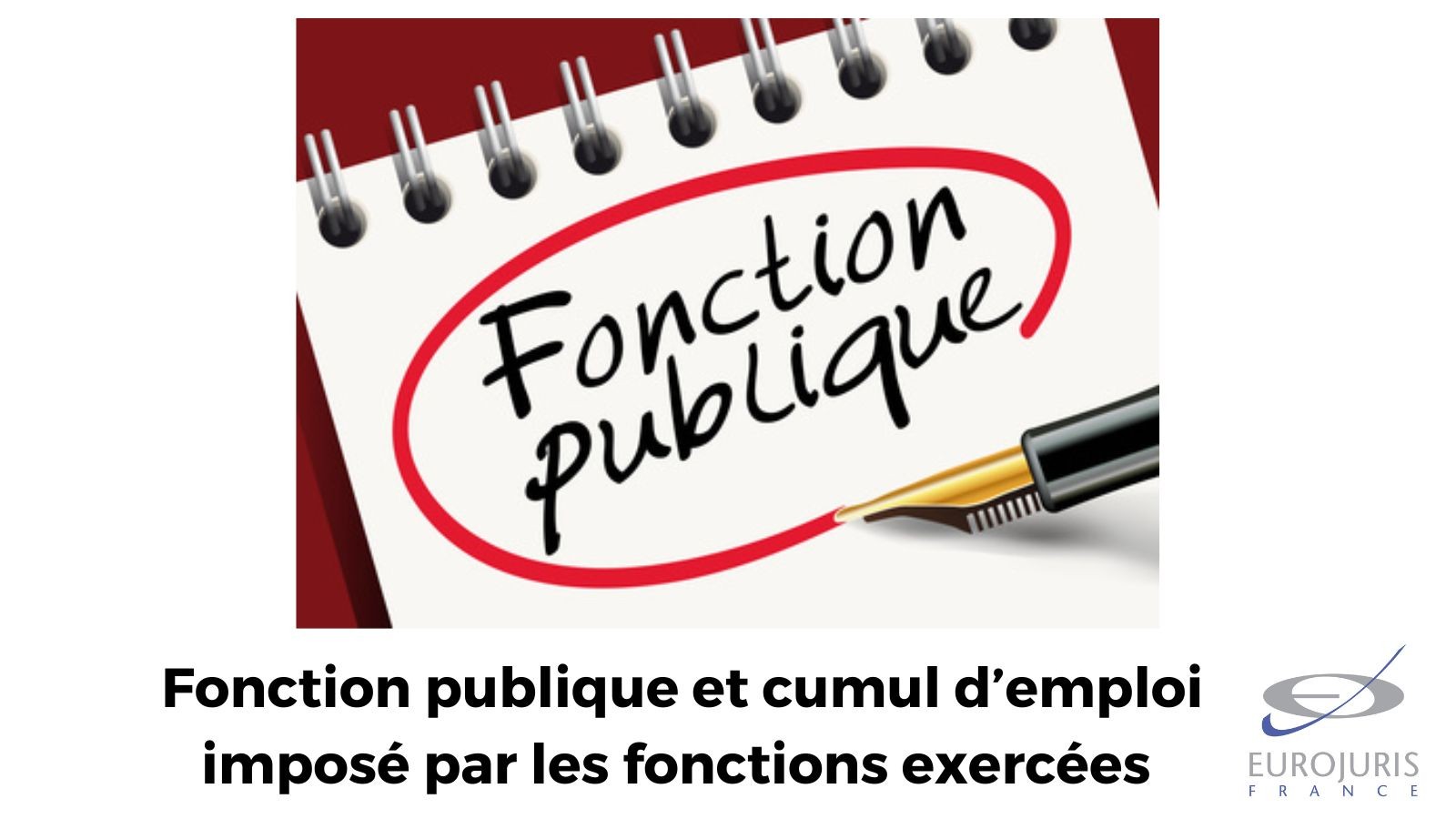 Cumul d'emploi fonction publique