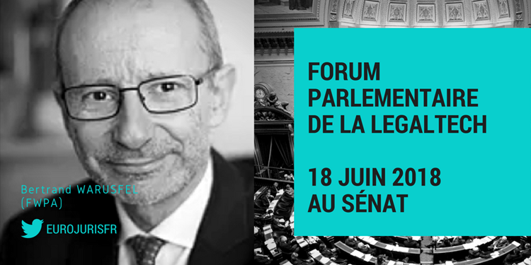 EUROJURIS au Sénat le 18 juin  - Forum parlementaire de la legaltech
