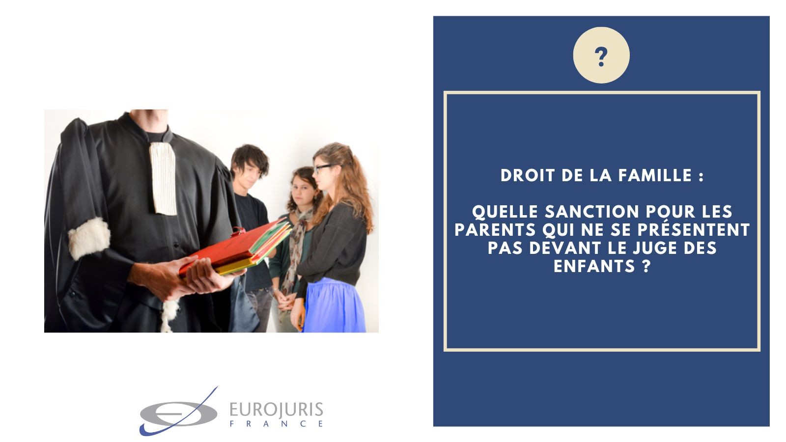 Parents qui ne se présentent pas devant le juge des enfants