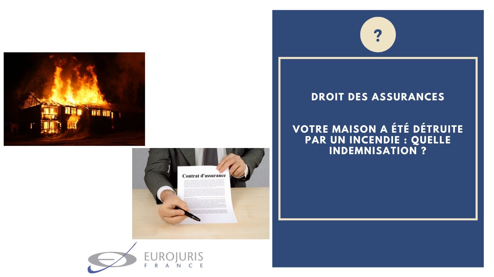 Assurance maison incendie