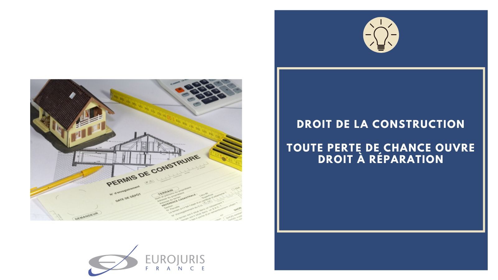 Construction, perte de chance et réparation