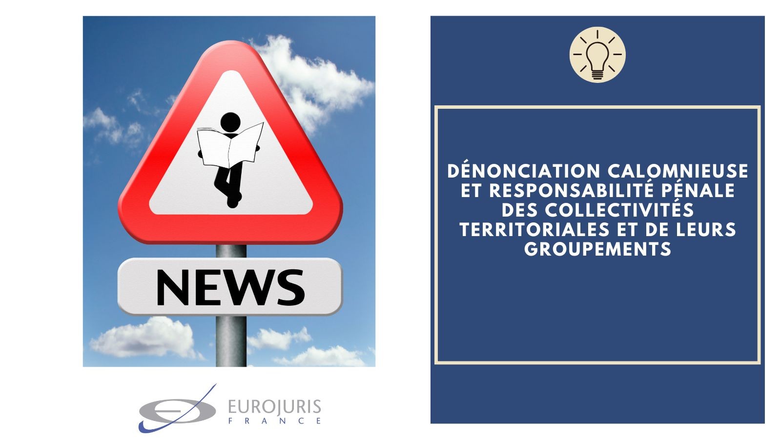 Dénonciation calomnieuse et responsabilité pénale collectivités