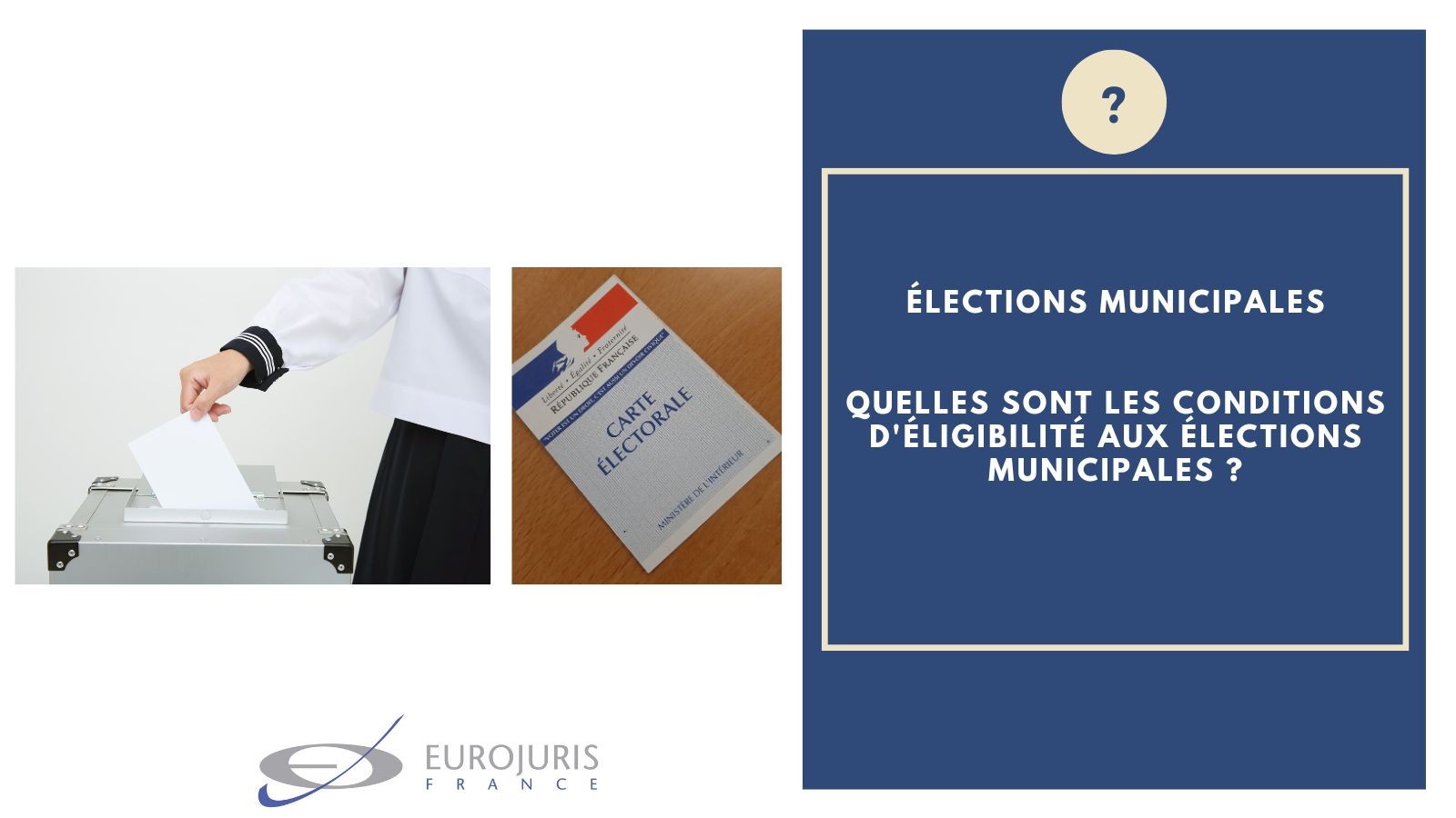 éligibilité aux élections municipales
