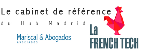 Mariscal & Abogados, hub de la French Tech à Madrid