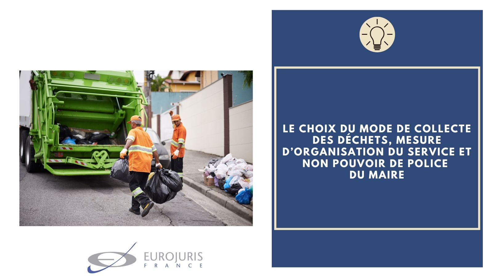 Mode de collecte des déchets