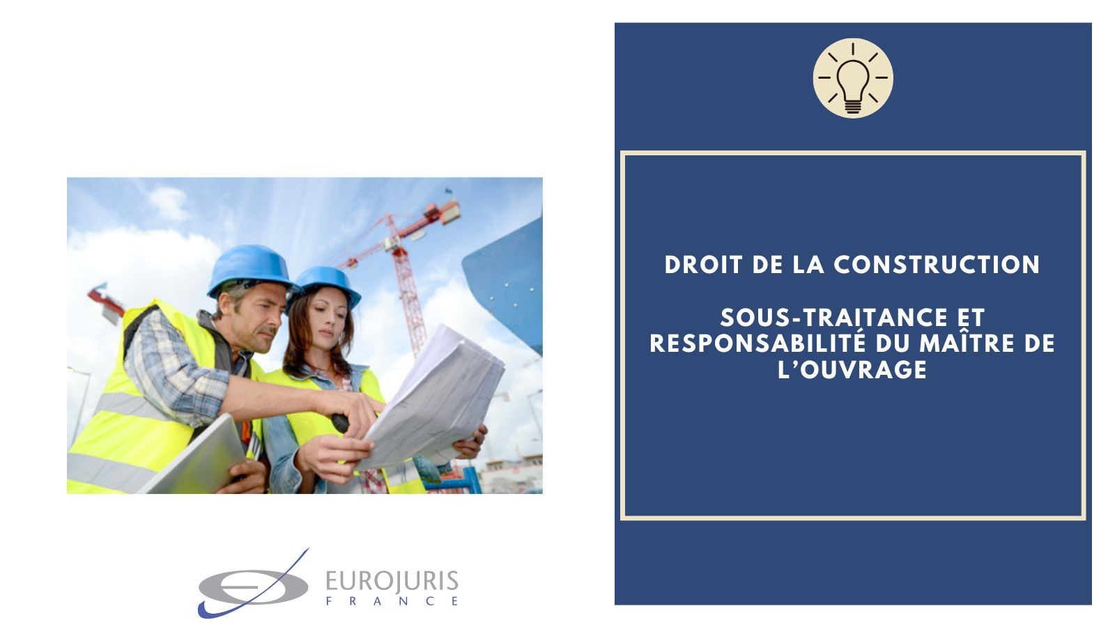sous-traitance et responsabilité du maitre d'ouvrage